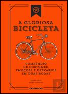 A Gloriosa Bicicleta
