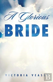 A Glorious Bride