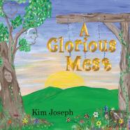 A Glorious Mess