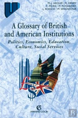 Bertrand.pt - A Glossary Of British And American Institutions