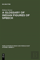 A Glossary Of Indian Figures Of Speech