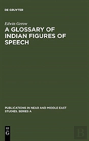 A Glossary Of Indian Figures Of Speech