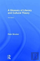 A Glossary Of Literary And Cultural Theory