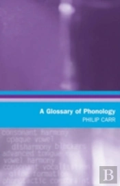 A Glossary Of Phonology