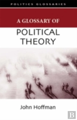 Bertrand.pt - A Glossary Of Political Theory
