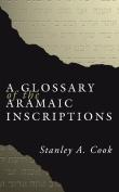 A Glossary Of The Aramaic Inscriptions