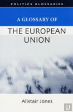 Bertrand.pt - A Glossary Of The European Union