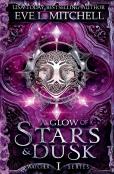 A Glow Of Stars & Dusk