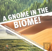 A Gnome In The Biome!