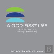 A God-First Life