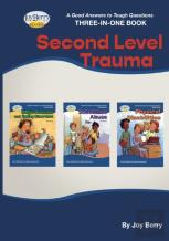 A Good Answers To Tough Questions Three-In-One Book - Second Level Trauma