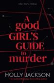 A Good Girl'S Guide To Murder