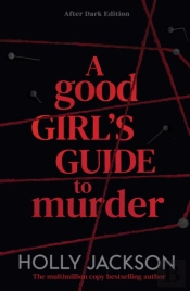 A Good Girl'S Guide To Murder