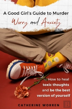 Bertrand.pt - A Good Girl'S Guide To Murder Worry And Anxiety