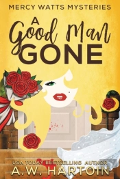 A Good Man Gone