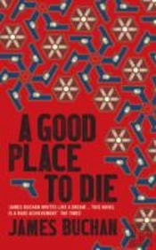 A Good Place To Die