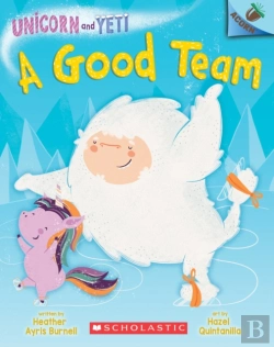 Bertrand.pt - A Good Team: An Acorn Book (Unicorn And Yeti #2)