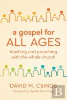A Gospel For All Ages