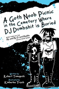 Bertrand.pt - A Goth Noob Picnic In The Cemetery Where Dj Dumbshit Is Buried