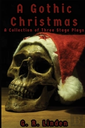A Gothic Christmas: A Collection Of Thre