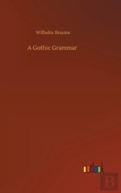 A Gothic Grammar