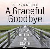A Graceful Goodbye