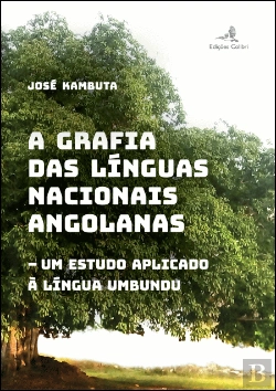 Bertrand.pt - A Grafia das Línguas Nacionais Angolanas
