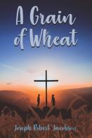 A Grain Of Wheat
