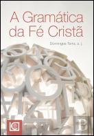 A Gramática da Fé Cristã