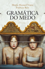 A Gramática do Medo