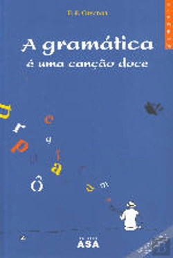 Bertrand.pt - A Gramática é uma Canção Doce