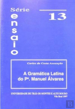 Bertrand.pt - A Gramática Latina do Pe. Manuel Álvares