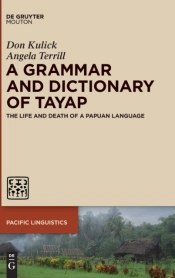 A Grammar And Dictionary Of Tayap