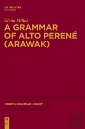 A Grammar Of Alto Perene (Arawak)