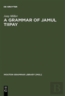 A Grammar Of Jamul Tiipay