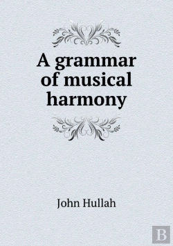 Bertrand.pt - A Grammar Of Musical Harmony