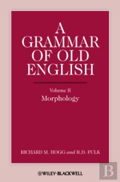 A Grammar Of Old English, Volume 2