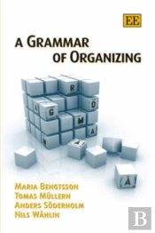 A Grammar Of Organizing
