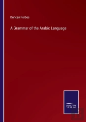 A Grammar Of The Arabic Language