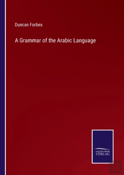 Bertrand.pt - A Grammar Of The Arabic Language