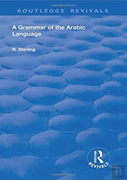 Bertrand.pt - A Grammar Of The Arabic Language