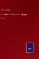 A Grammar Of The Arabic Language