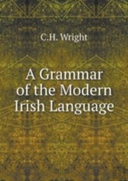 Bertrand.pt - A Grammar Of The Modern Irish Language
