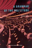 A Grammar Of The Multitude