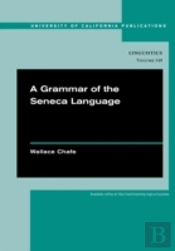 A Grammar Of The Seneca Language