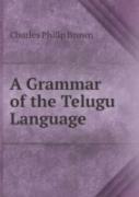 A Grammar Of The Telugu Language