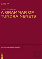 A Grammar Of Tundra Nenets