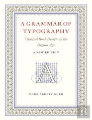 A Grammar Of Typography