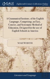 A Grammatical Institute, Of The English