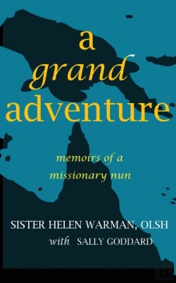 Bertrand.pt - A Grand Adventure: Memoirs Of A Missiona